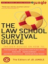 Imagen de portada para The Jd Jungle Law School Survival Guide